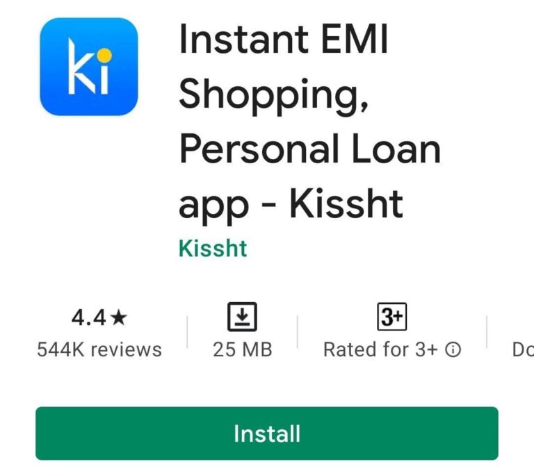 Kissht Loan App 2022: How to Apply, Loan Amount, interest Rate, App Review & More In Hindi