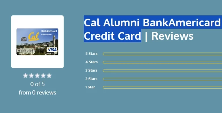 Cal Alumni BankAmericard Cash Rewards Visa Credit Card